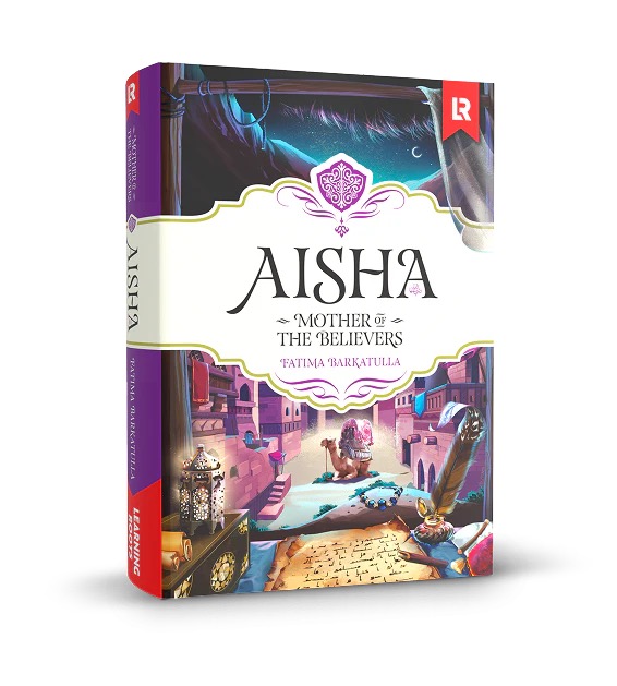 Aisha: Mother of the Believers